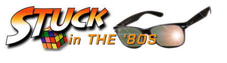 Stuck In The 80s Stuck In The 80s